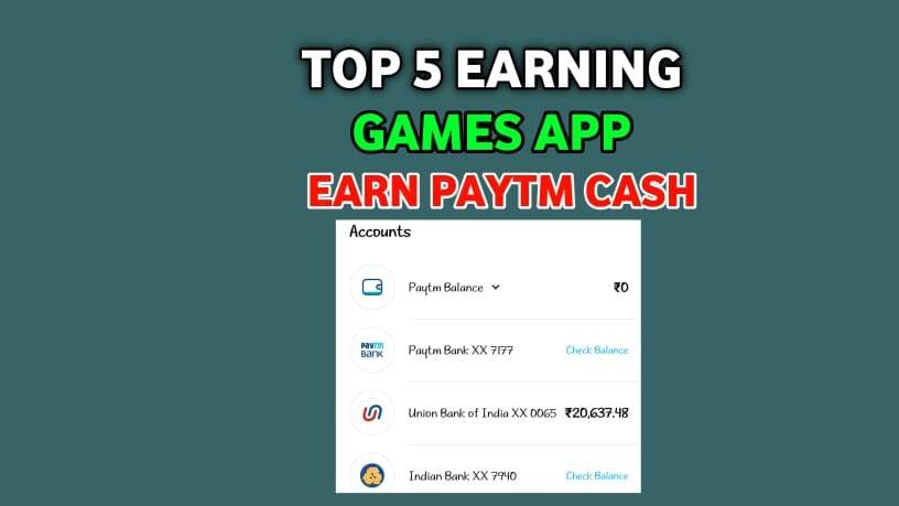 5 Best Paytm Cash Earning Games (₹1000 Daily)