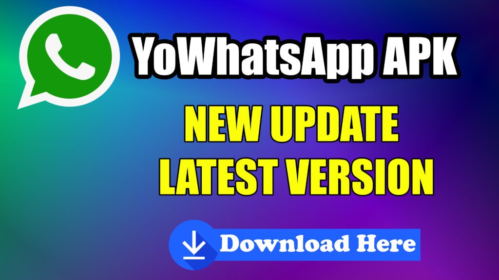 yowhatsapp latest version